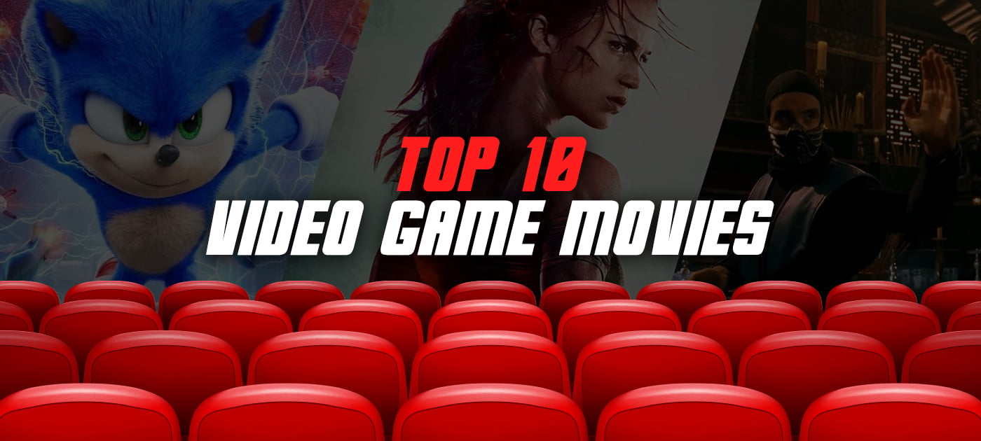 Top 10 movies based on video games - GAMIVO Blog